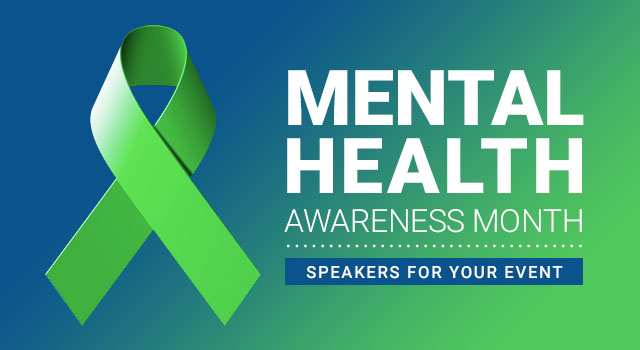 Speakers for Mental Health Awareness Month